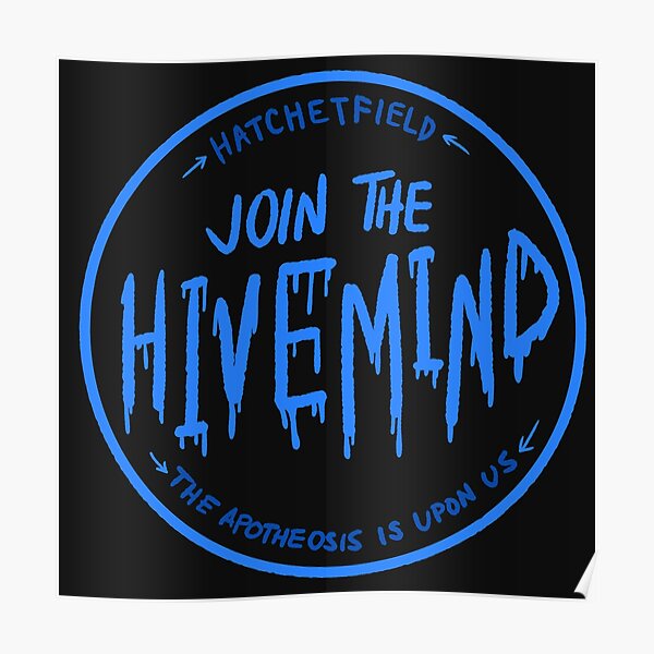Join The Hivemind: TGWDLM Poster