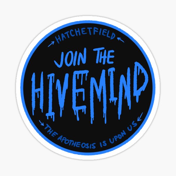 Join The Hivemind: TGWDLM Sticker