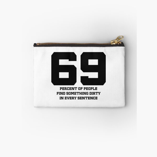 Item preview, 69 Funny Sassy Erotic Sexy Quote and Comical Sarcastic Meme designed and sold by Naumovski.