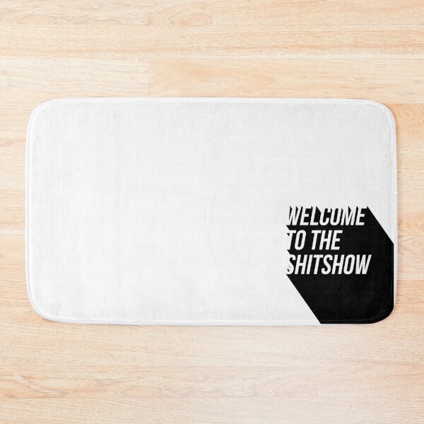 Aperçu de l'œuvre Bienvenue dans le Shitshow créée et vendue par MadEDesigns.