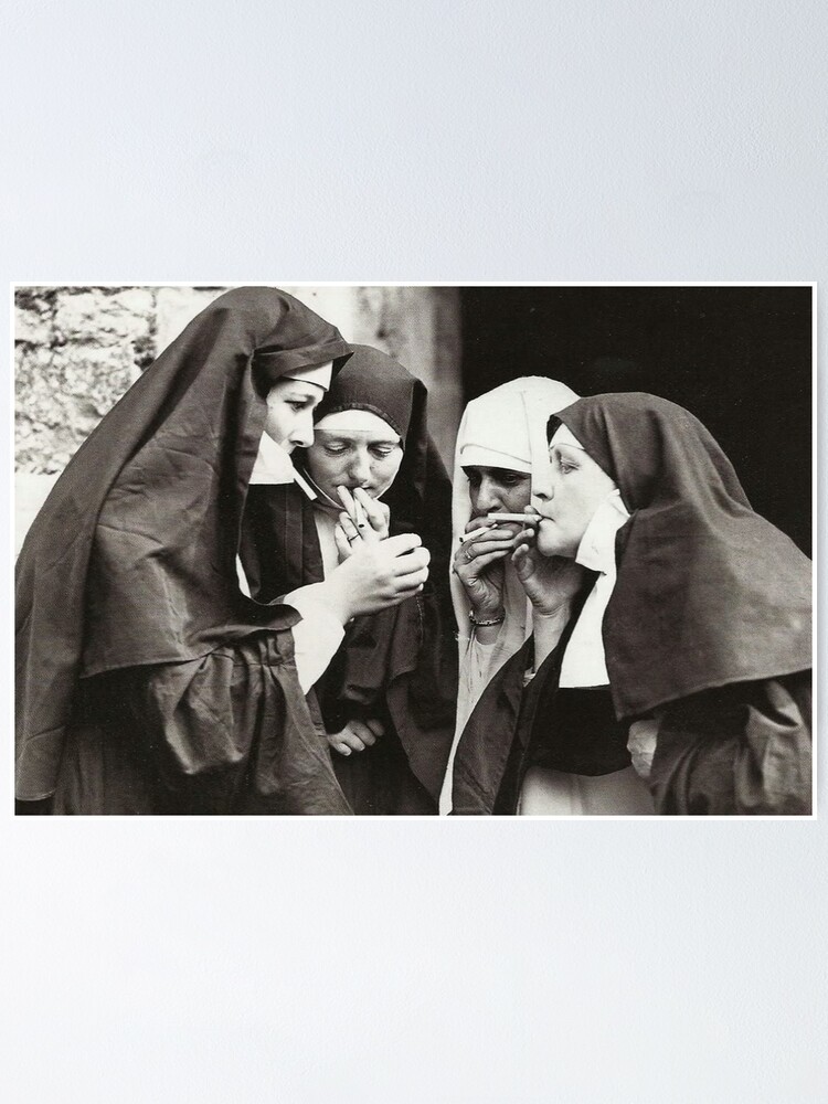 Alternate view of Nuns Smoking Poster