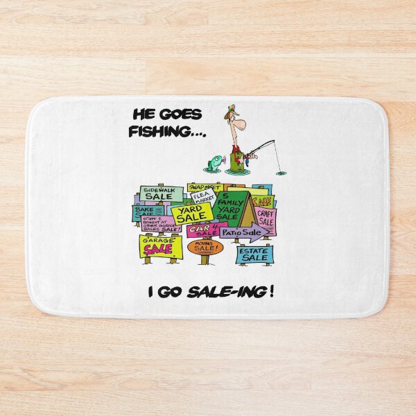 Item preview, He Goes Fishing I Go Sale-ing designed and sold by writermore.