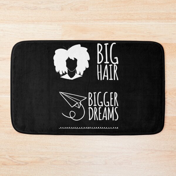 Item preview, Big hair, Bigger dreams designed and sold by Chai-spirit.