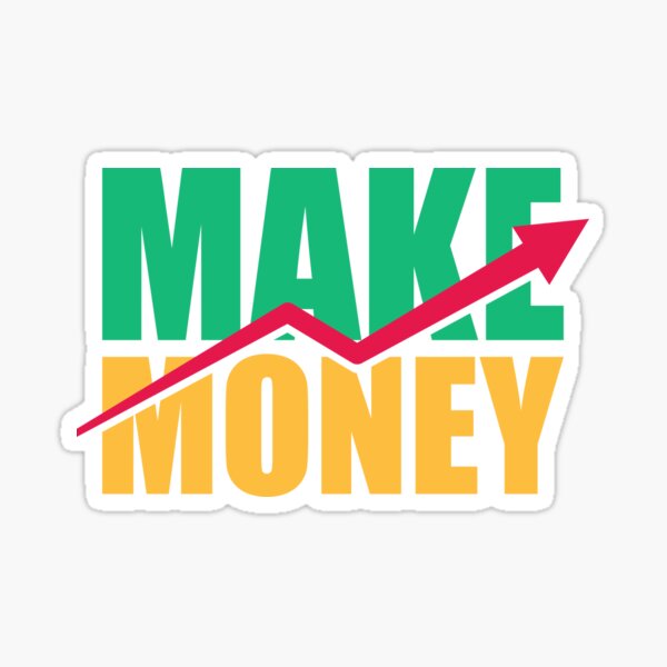 Make Money' Sticker