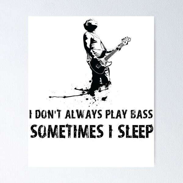 Funny Playin' Bass Guitar Player Gift Bass Fish Fishing Tee - Funny Bass  Guitar Player - Posters and Art Prints