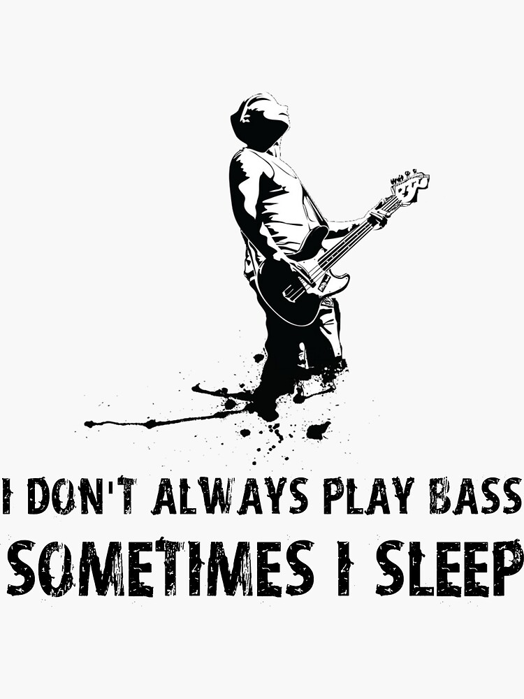 Funny Bass Player Shirt - Funny Bass Player Gifts - Funny Bassist Shirt -  Funny Gift For Bass Player | Sticker