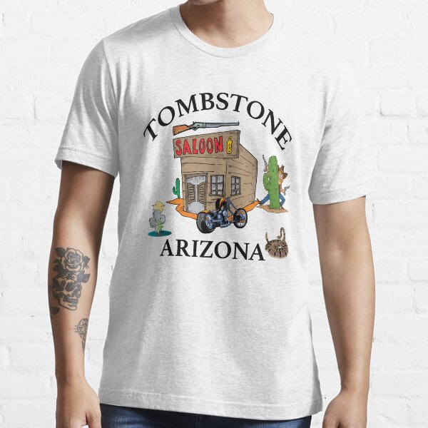 "Tombstone, Arizona" Tshirt for Sale by msqrd2 Redbubble