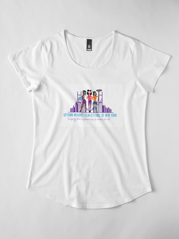 Alternate view of Uptown Women's Film Festival of New York Premium Scoop T-Shirt
