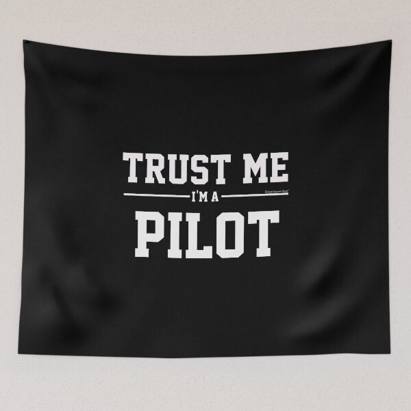 Item preview, Trust Me Im A Pilot. Cool Gift Idea For Friends designed and sold by CoolApparelShop.