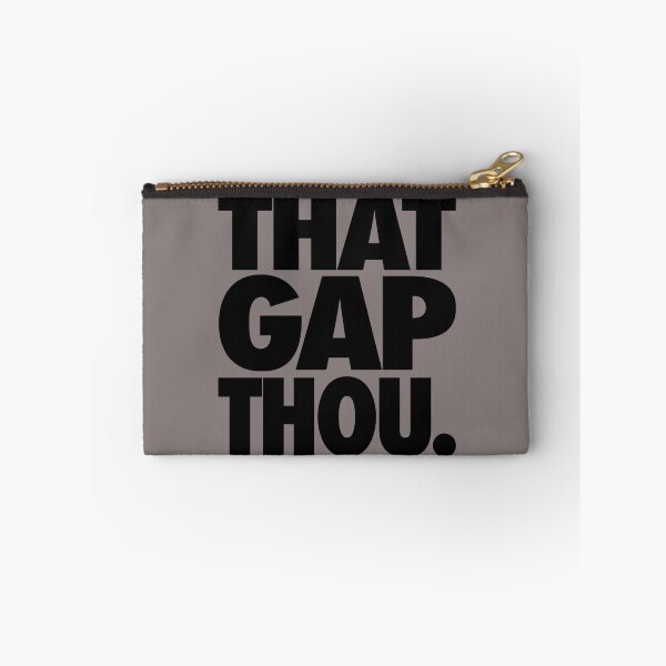 Item preview, THAT GAP THOU. designed and sold by cpinteractive.