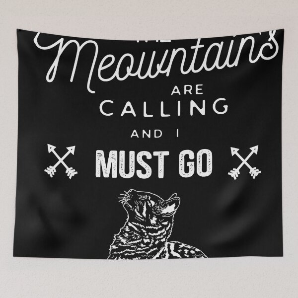 Item preview, Meowntains are Calling designed and sold by aheadgraphics.