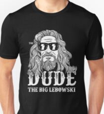 The dude Unisex T-Shirt