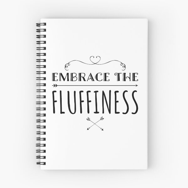 Item preview, Embrace the fluffiness designed and sold by Chai-spirit.