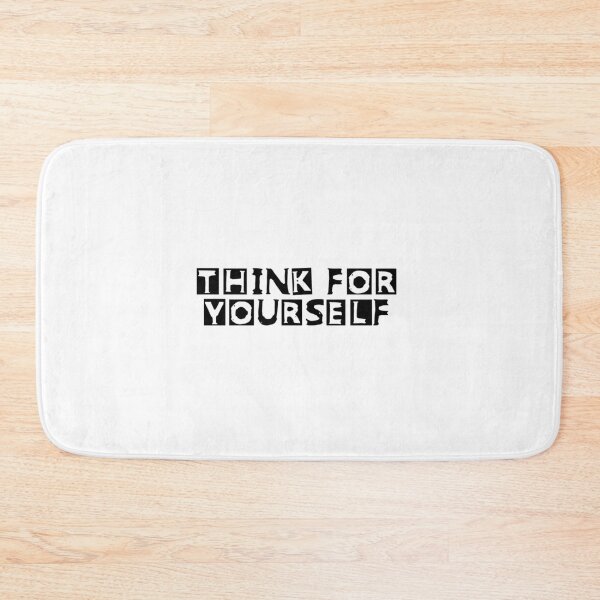 Item preview, Think For Yourself designed and sold by NobodysHero.