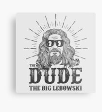 The Dude Metal Print