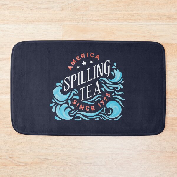 Item preview, America spilling tea since 1773 designed and sold by Vanditdesigns.
