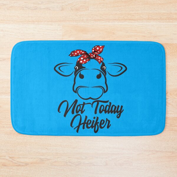 Item preview, Not Today Heifer Funny Gift for Farmers designed and sold by Hananiah Merch.