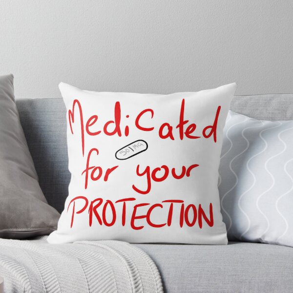 Item preview, Medicated for your Protection designed and sold by FrostyVossie.