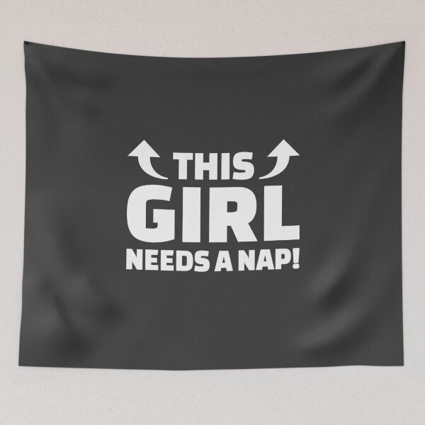 Item preview, This Girl needs a Nap Always Tired Sleep Napping designed and sold by Team150Designz.