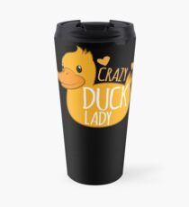 Crazy Duck Lady Travel Mug