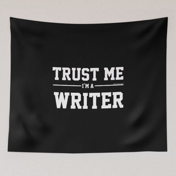 Item preview, Trust Me Im A Writer. Cool Gift Idea For Friends designed and sold by CoolApparelShop.
