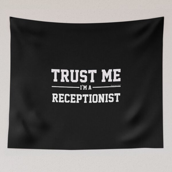 Item preview, Trust Me Im A Receptionist. Cool Gift Idea For Friends designed and sold by CoolApparelShop.