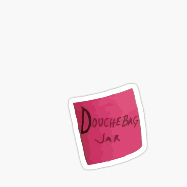 "Douchebag Jar" Sticker for Sale by GloriousWax Redbubble
