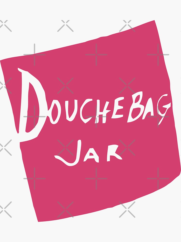 "Schmidt's Douchebag Jar" Sticker by GloriousWax Redbubble