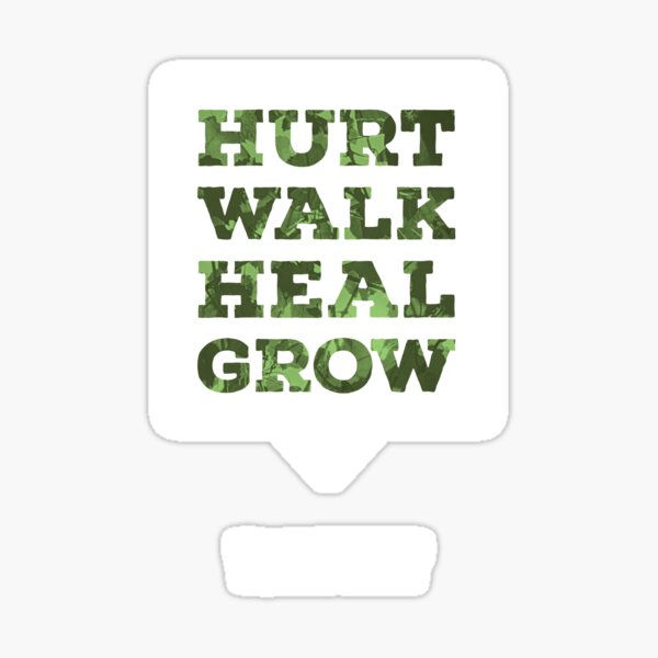 WALKITOFF "Hurt. Walk. Heal. Grow." Sticker