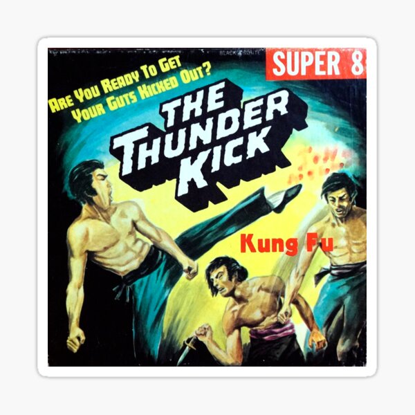 The Thunderkick Kung Fu Super 8 cover 1970s Sticker