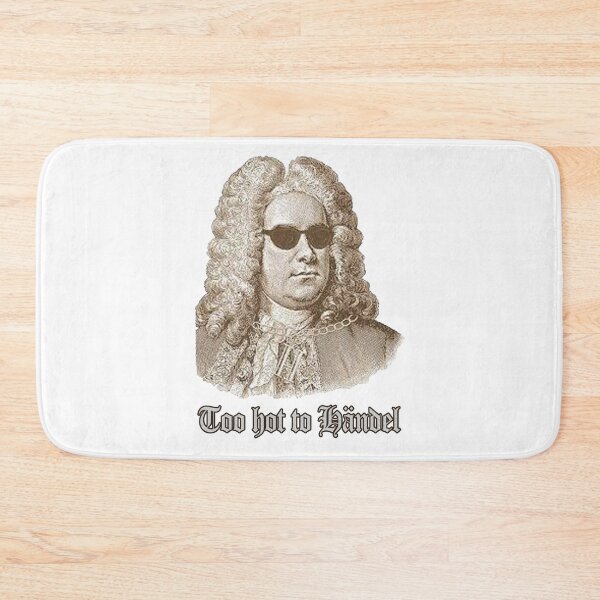 Item preview, Too hot to Händel designed and sold by Sharks and Classical Music.