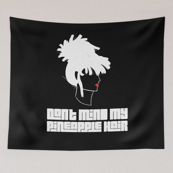 Item preview, Don't Mind My Pineapple Hair designed and sold by Chai-spirit.