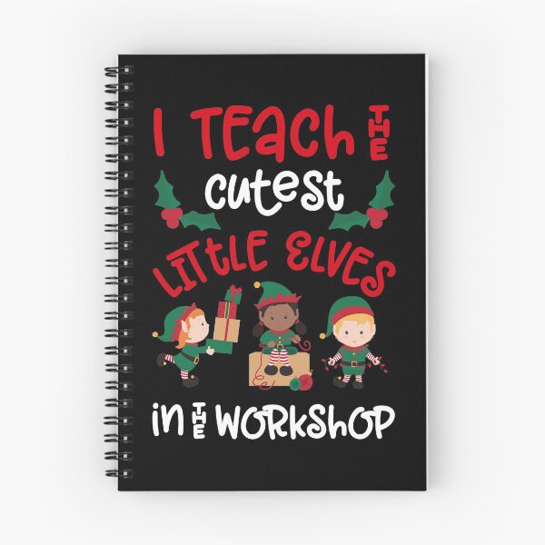 Item preview, Christmas Teacher Quote Funny Teach Elves Workshop Cute Elf  designed and sold by CreatedByHeidi.
