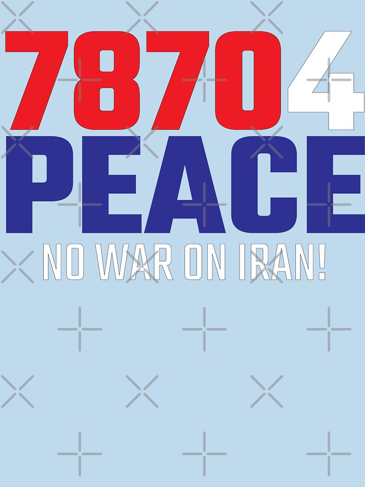 Thumbnail 7 of 7, Essential T-Shirt, 78704 (for) PEACE - No War on Iran! designed and sold by willpate.