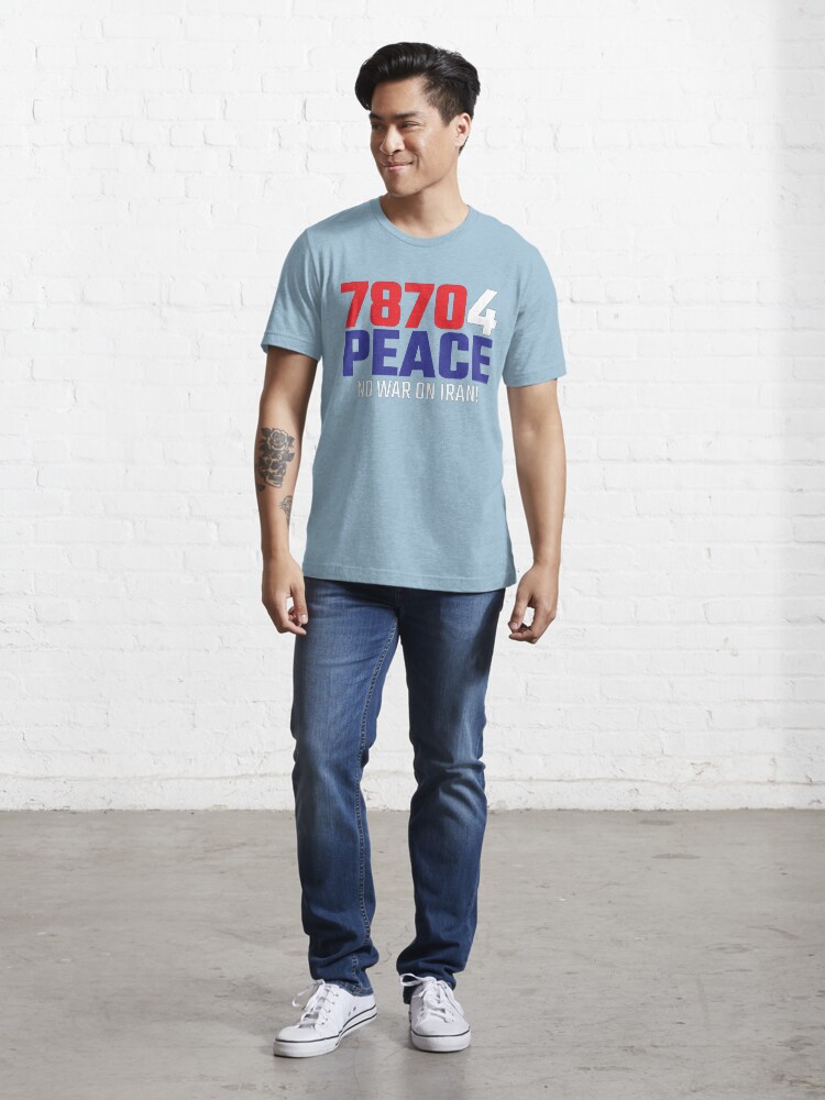 Alternate view of 78704 (for) PEACE - No War on Iran! Essential T-Shirt