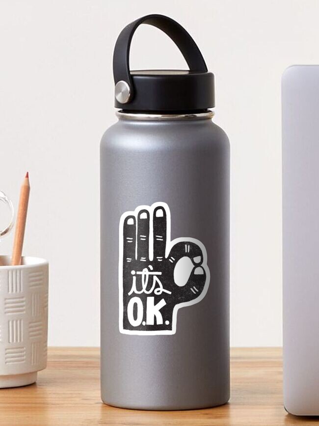 Thumbnail 1 of 3, Sticker, it's ok designed and sold by odinsxn.