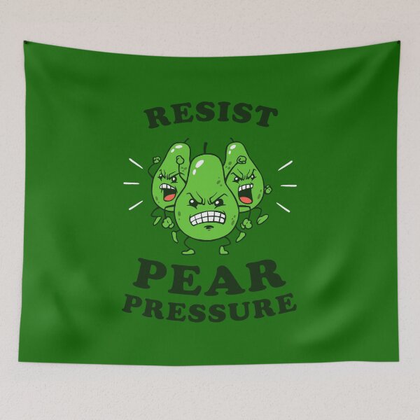 Item preview, Resist Pear Pressure designed and sold by Yipptee Shirts.