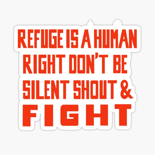 Refuge is a Human Right Sticker