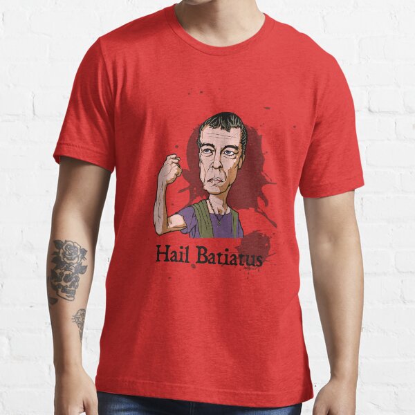 Hail Batiatus Essential T-Shirt
