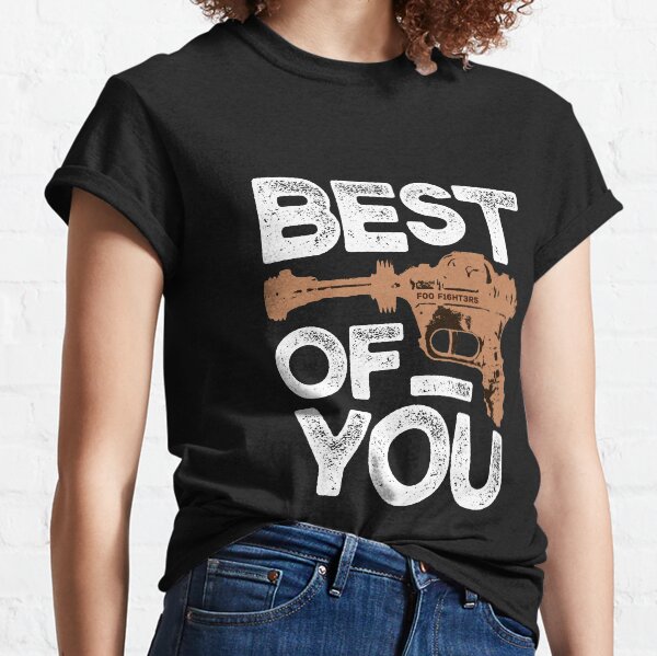 Best of You - Fighters Classic T-Shirt