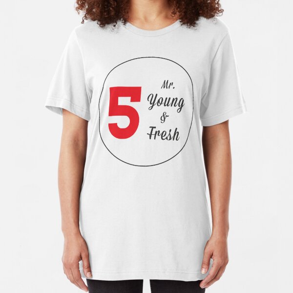 Mr. Young and Fresh (Black Text) Slim Fit T-Shirt