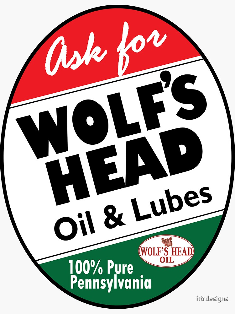 "Wolf's Head Oil vintage sign" Sticker for Sale by htrdesigns Redbubble