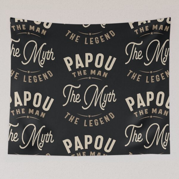 Item preview, Papou The Man The Myth The Legend designed and sold by cidolopez.