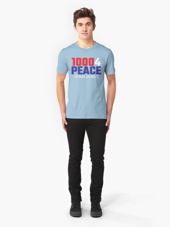 Alternate view of 10004 (for) PEACE - No War on Iran! Slim Fit T-Shirt