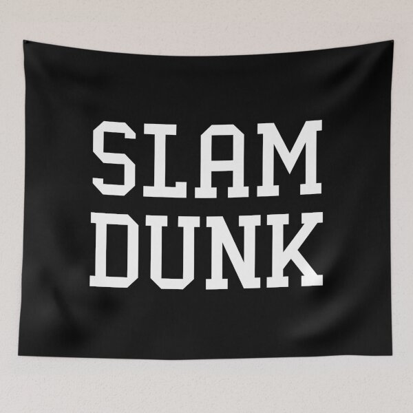 Item preview, Slam Dunk | Basketball Slogan designed and sold by Slam-Dunkan.