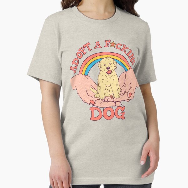 Item preview, Adopt A F*cking Dog designed and sold by wytrab8.