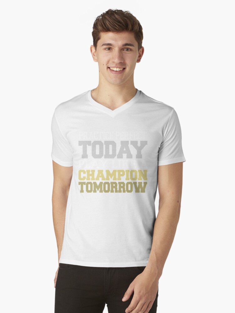 play like a champion today t shirt