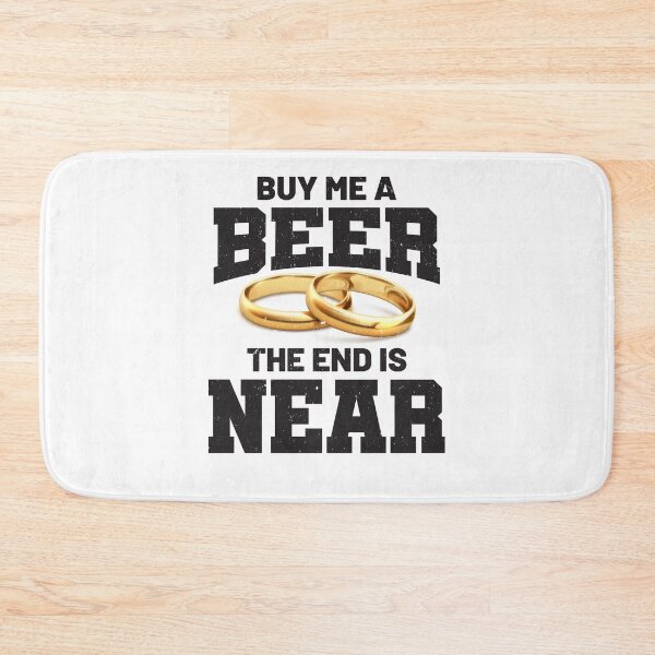 Item preview, Buy Me A Beer The End Is Near Mens  designed and sold by SilentEcho.