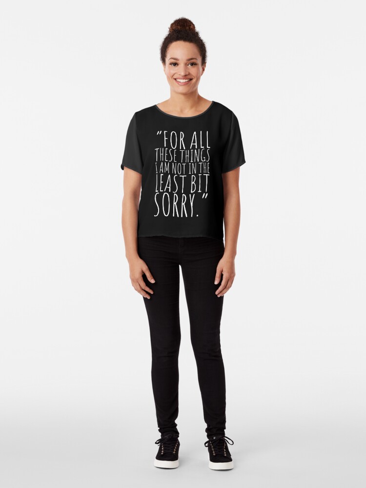 Alternate view of Sorry, not sorry Chiffon Top
