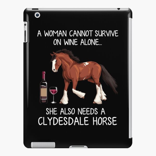 Clydesdale horse and wine funny horse iPad Snap Case